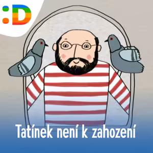 Tatínek není k zahození