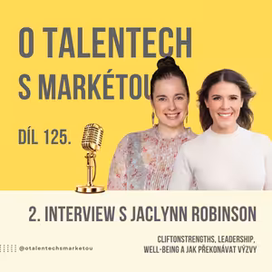 Díl 125. - 2. Interview s Jaclynn Robinson