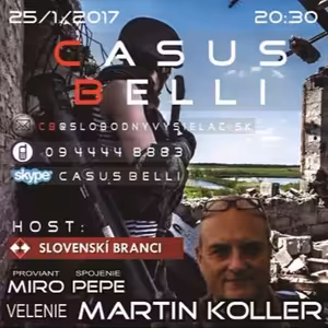 Casus belli 03 - 2017-01-25 Komentáre aktuálnej situácie a ozbrojených konfliktov vo svete...