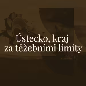 Ústecký filantrop Martin Hausenblas: Místní politici musí přestat vnímat kraj jako pronajatý byt