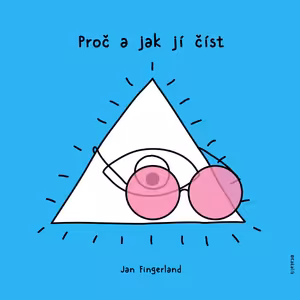 #1 Proč a jak ji číst