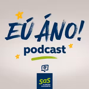 EÚ ÁNO! 1. Slovensko v Európe musí byť počuť