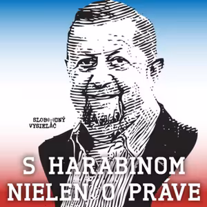 S Harabinom nielen o práve 46 - 2025-03-14