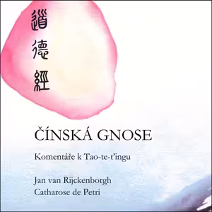 #podcast Čínská Gnose 24-2