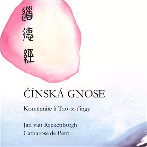 #podcast Čínská Gnose – Úvod