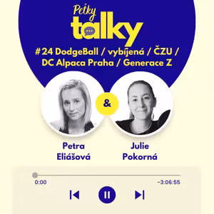#24 Julie Pokorná - DodgeBall / vybíjená / DC Alpaca Praha / ČZU / Generace Z