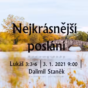 Nejkrásnější poslání