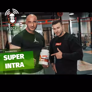 Super Intra, nejlepší doplněk do tréninku!
