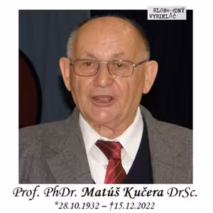 V prvej línii - 2023-12-16 „Spomienka na profesora Matúša Kučeru“