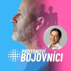 Magdalena Dvořáková: Věřit a mít naději. Každý lékař chce pro svého pacienta dobro