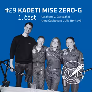 Let a výběrové řízení Zero-G z pohledu kadetů – 1. část