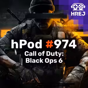 hPod #974 - Call of Duty: Black Ops 6
