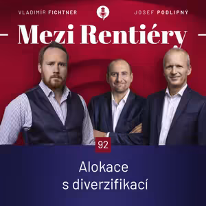 92: Alokace a diverzifikace – Klíčové principy správy rodinného majetku