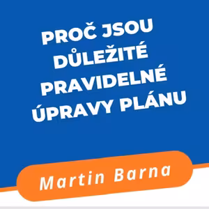 60s - Proč jsou důležité pravidelné úpravy plánu