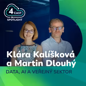 Spotlight: Data, AI a veřejný sektor – Klára Kalíšková a Martin Dlouhý