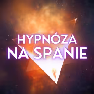 Hypnóza na spanie: Napoj sa na svoju VNÚTORNÚ SILU počas spánku (Prebudenie s novým sebavedomím)