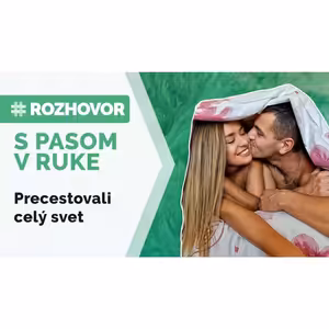 ROZHOVOR | Zuzana a Frederik precestovali za 4 mesiace celý svet, minuli tisícky eur. Stálo to za to?