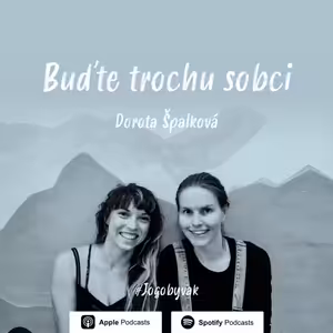Dorota Špalková - Buďte trochu sobci