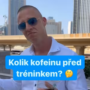 Kolik kofeinu před tréninkem? 🤔
