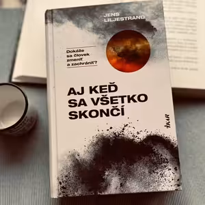 TIP na knihu: klimatický triler Aj keď sa všetko skončí | Jens Liljestrand