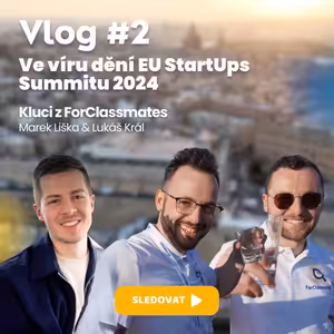Vlog #2 - Ve víru dění EU StartUps Summitu 2024