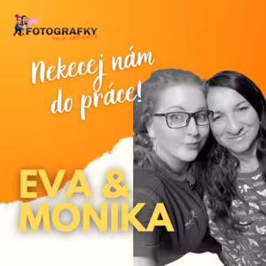 Monika & Eva - Nekecej nám do práce