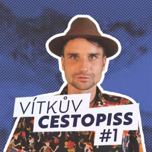 #1 Vítkův Cestopiss (Bonusová verze)