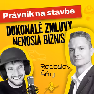 #VoVystavbe 011 | Radoslav Šály - Ako vyhrať spor, aj keď nemáš peniaze