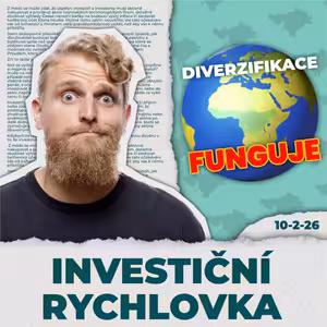 Diverzifikace opět FUNGUJE. Jaké investice poráží S&P 500? 💸 Investiční rychlovka