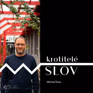 „Čím náročnější text, tím lepší,“ říká finolog Michal Švec.