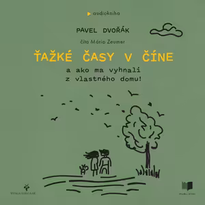 Ťažké časy v Číne