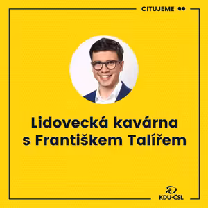Lidovecká kavárna s Františkem Talířem