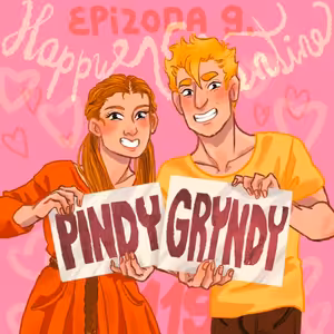 Pindy nebo gryndy? podeváté