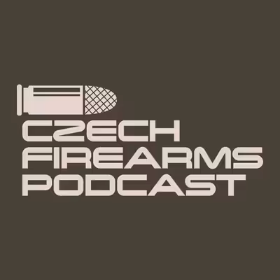 Czech Firearms Podcast