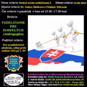 Vzdelávanie pre dospelých 407 - 2024-06-24 Rozkol protifašistického hnutia 2.
