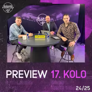 Slavia doma nezaváhá, atraktivní hornické derby, Sparta konečně zvítězí | FOOTCAST PREVIEW 17. kolo