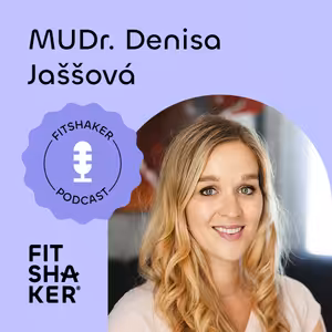 #210 MUDr. Denisa Jaššová: Nielen gény a strava – aj psychika rodičov buduje imunitu detí.