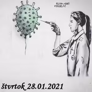 Spirituálny kapitál 343 - 2021-01-28 Vakcína proti strachu