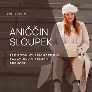 Jak podniky přicházejí o zákazníky v přímém přenosu