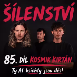 86. díl - Kosmik Kirtán