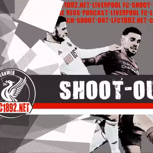 Shoot-out podcast (lfc1892.net) #12: Šťastný nový Caulker! Alebo hodina o "financách"