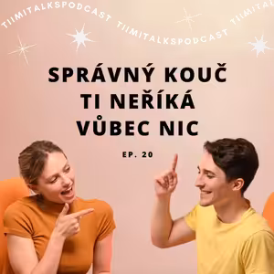 ,,Správný kouč ti neříká vůbec nic.” - Michal - Tiimitalks EP.20, Jak na koučink