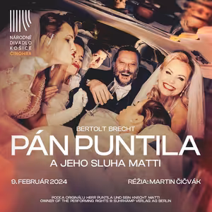 O premiére novej činohernej inscenácie Pán Puntila a jeho sluha Matti