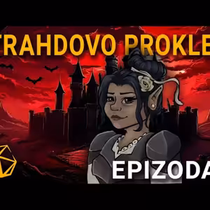 Strahdovo prokletí - Epizoda 2 - D&D Na tahu