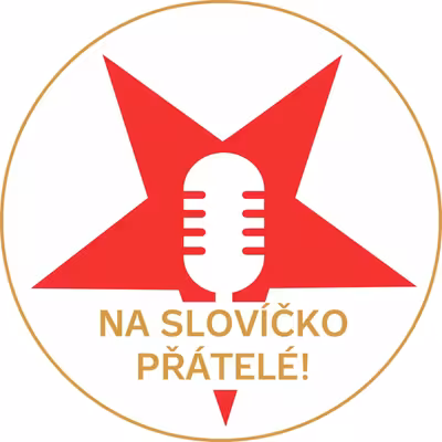 Na slovíčko, přátelé!