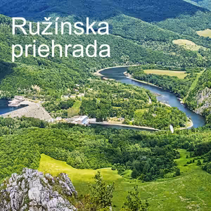 O turistickom prerode Ružínskej priehrady v srdci Slovenského Raja s Jozefom Kojeckým