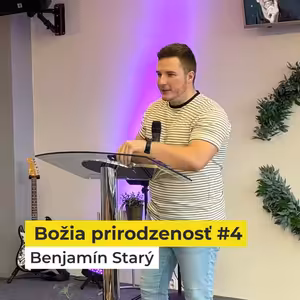 Božia prirodzenosť #4 | 24.9.2023