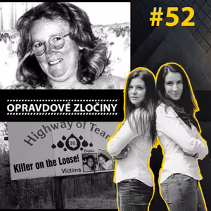 #52 - Katherine Knight & Highway of Tears