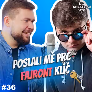 Prošel jsem si vším. Měl jsem 12 prací! | Kreatýpci podcast #36