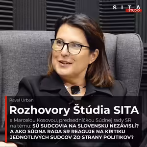 Marcela Kosová o majetkových kontrolách, či nezávislosti sudcov na Slovensku | Štúdio SITA
